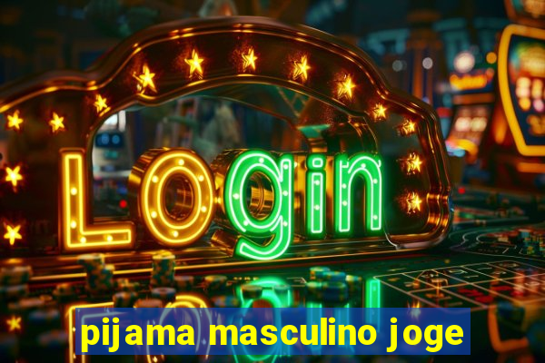 pijama masculino joge